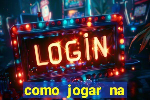 como jogar na loteca pela internet